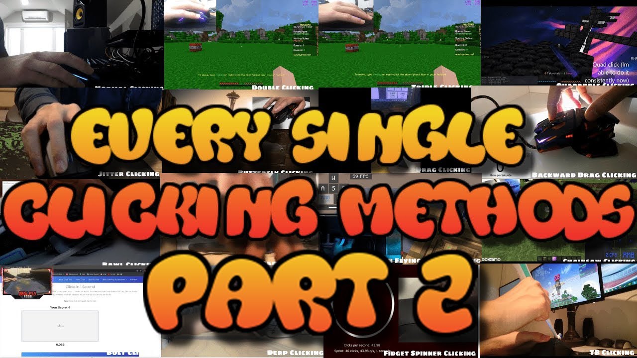 Every Single Clicking Methods (Part 2)
