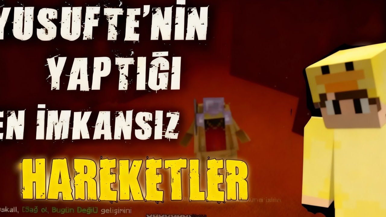 YusufTE nin yaptığı EN imkansız hareketler!!