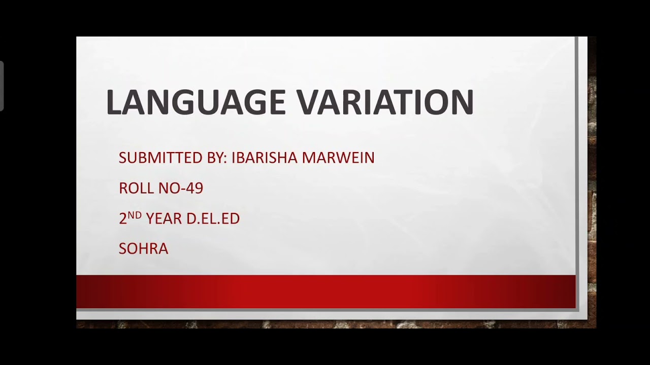 Language variation in Classroom