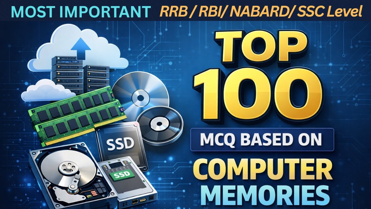 Top  100 Most important MCQ's on Computer Memories. RBI / NABARD / RRB / SSC / state exams.