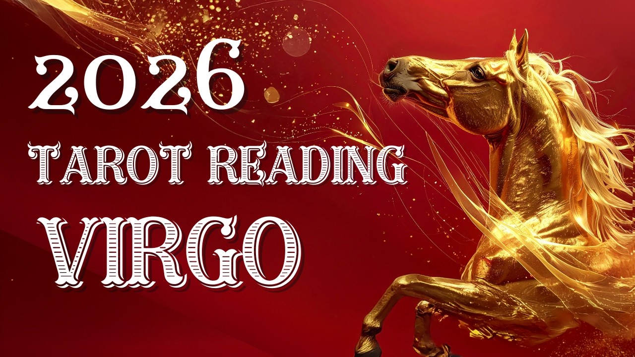 ✨ ✨ Your 2026 Tarot Reading Virgo ✨✨