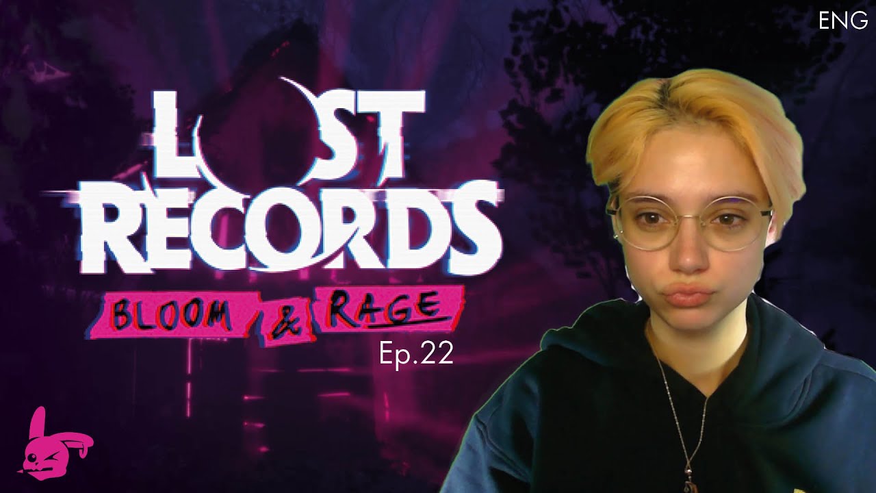 One Last Dance | Let's Play: Lost Records: Boom & Rage Ep.22 | Nikeie | ENG