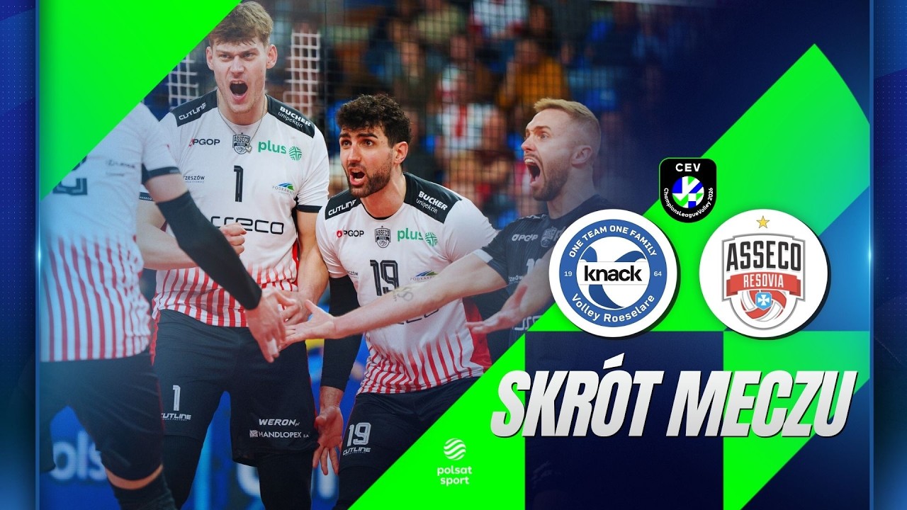 RZESZ&Oacute;W Z AWANSEM! SKR&Oacute;T: KNACK ROESELARE - ASSECO RESOVIA RZESZ&Oacute;W | LIGA MISTRZ&Oacute;W