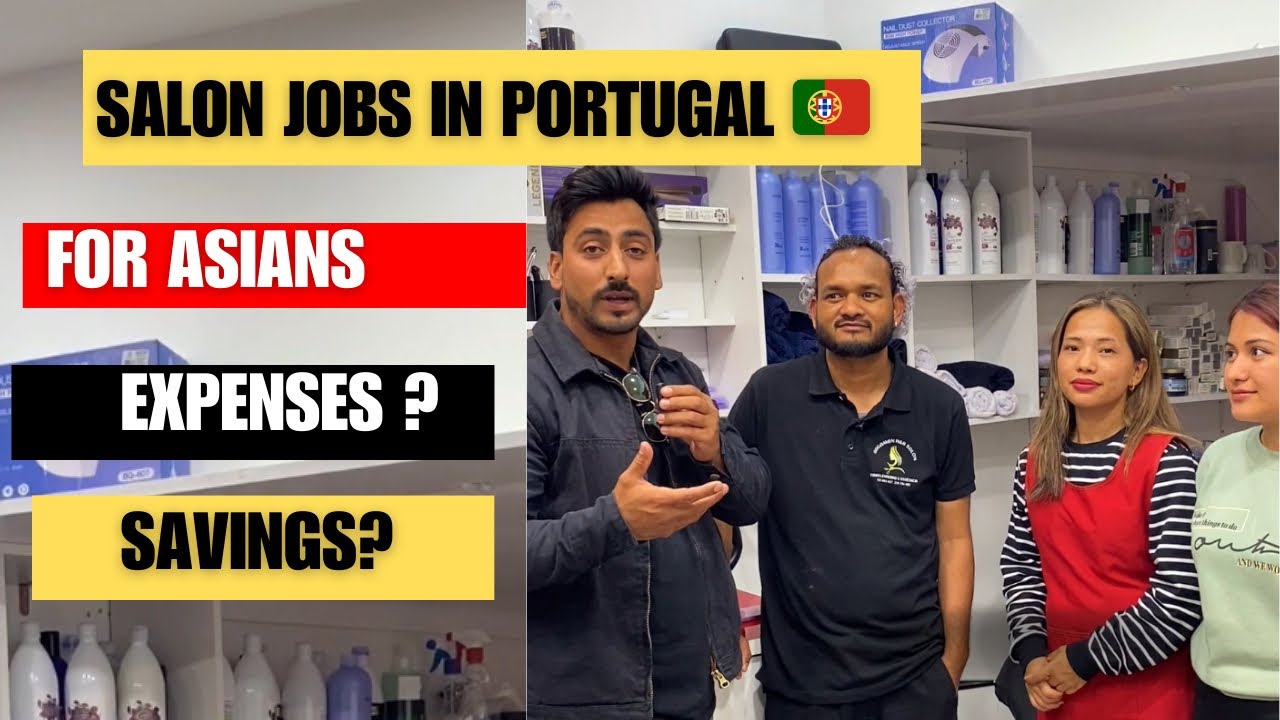 Salon jobs in Europe portugal 🇵🇹/ Bussiness / salary /Earnings / savings / expenses