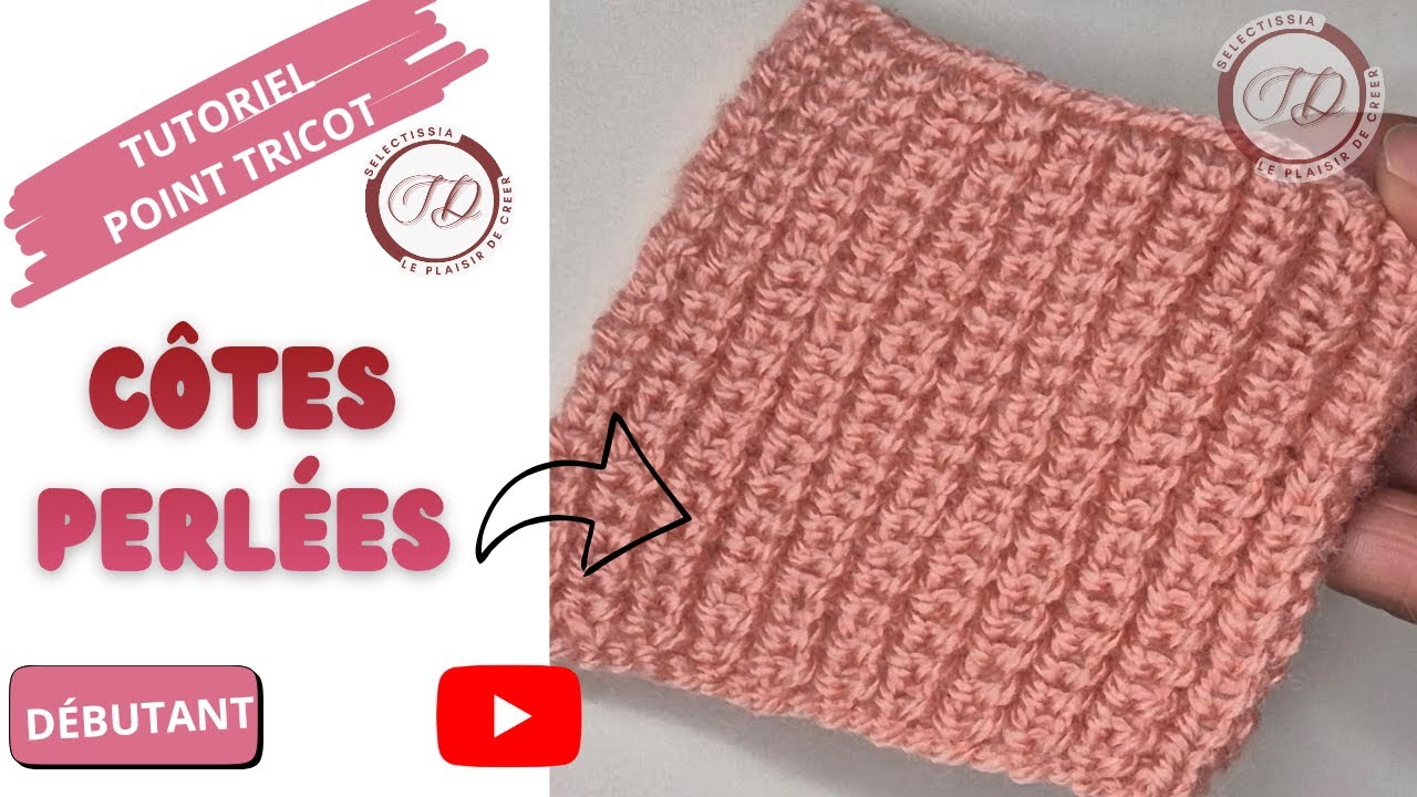 Comment tricoter les Côtes Perlées : Point tricot facile et joli #pointtricot #tricot #tuto