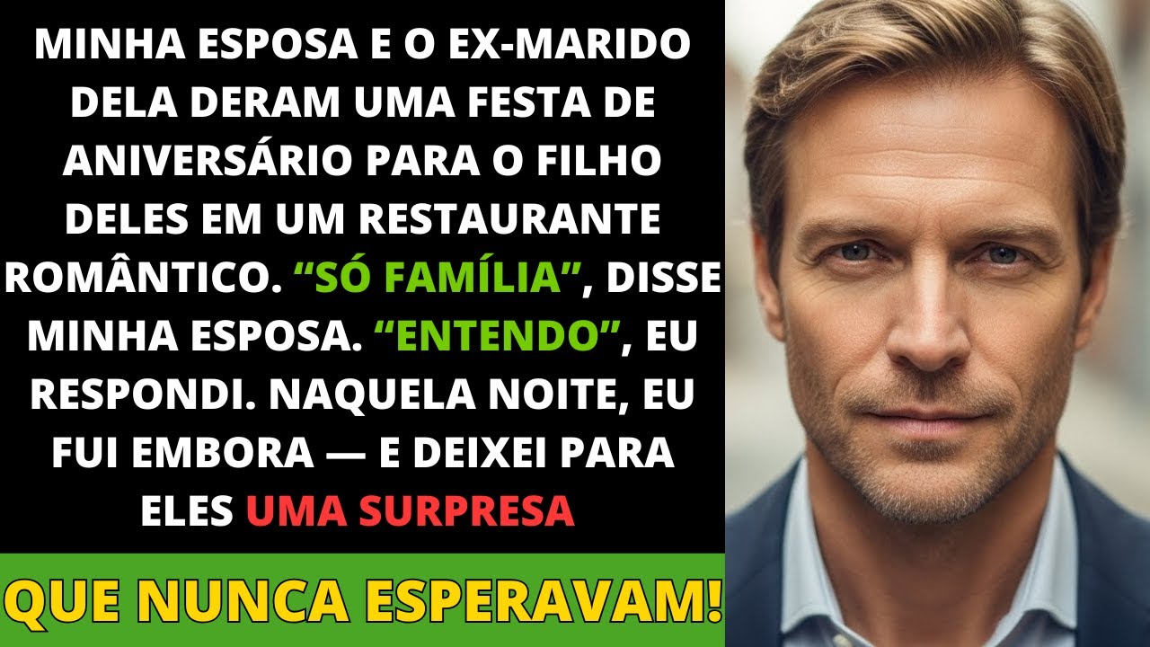 Minha Esposa Me EXCLUIU da Festa de Aniversário do Filho Dela - O Motivo Me Chocou...