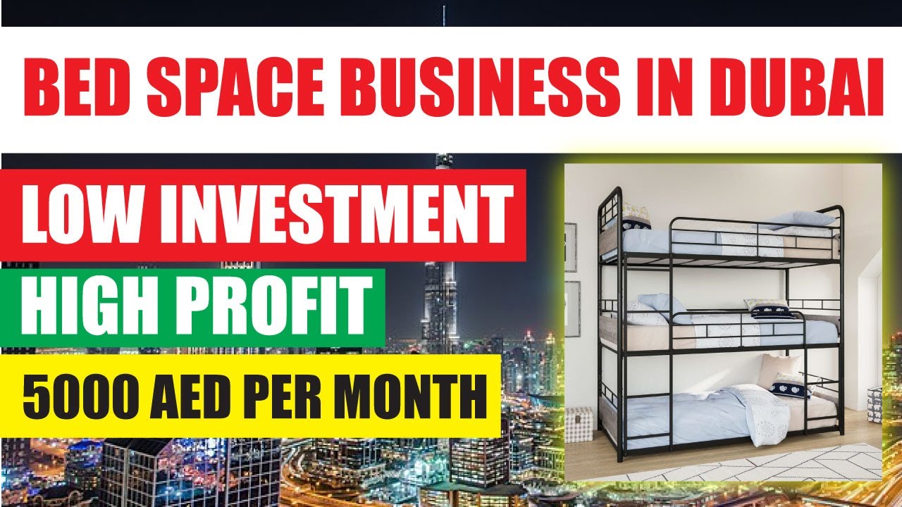 Small business idea UAE | Bed space in Dubai | COMPLETE DETAILS