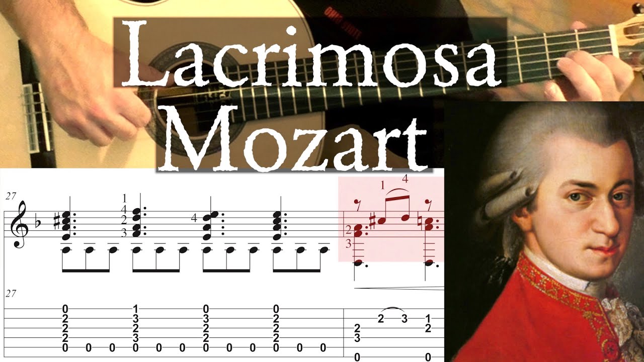 LACRIMOSA (Requiem) - W. A. Mozart -Full Tutorial with TAB - Fingerstyle Guitar