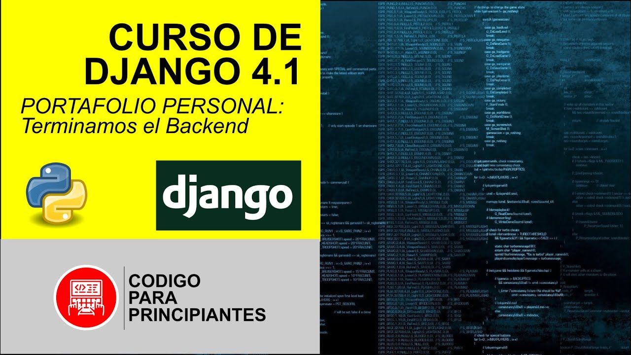 Curso Django 4.1 - Portaforlio Personal - 9º Parte: Configuración del Backend
