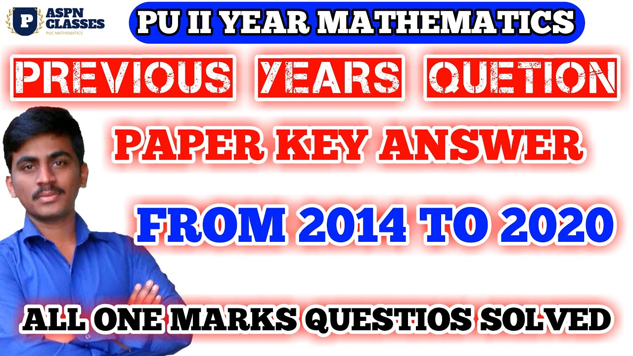 Solved PYQ from 2014 to 2020 for 2nd PU Mathematics