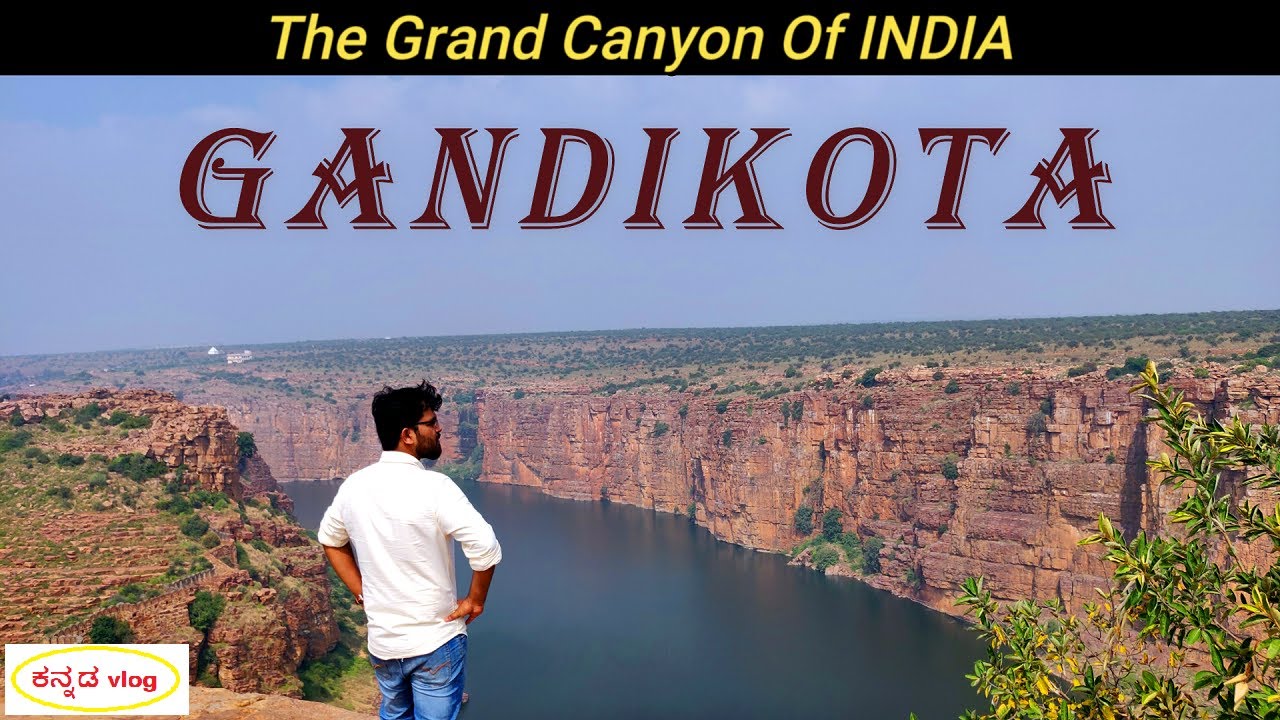 Rayalaseema EP1 |Gandikota |The Beauty Of Rayalaseema |ಗಂಡಿಕೋಟೆ |Penna River |AndhraPradesh Tourism