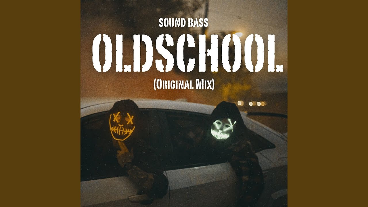 OLDSCHOOL (Oryginalny miks)