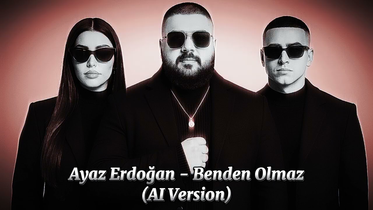 Ayaz Erdoğan - Benden Olmaz (Remix) AI Version 2025