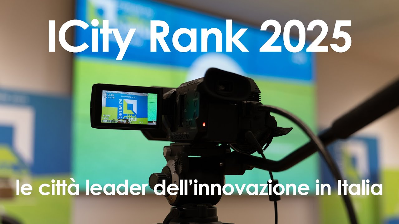ICity Rank 2025: le città leader dell’innovazione in Italia