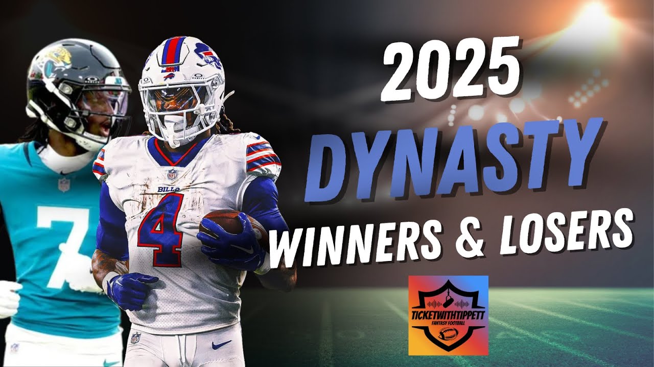 2025 Dynasty Winners & Losers