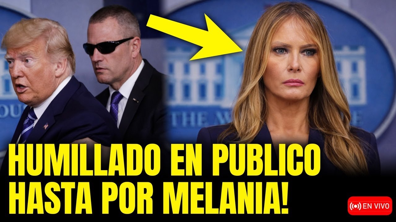 TRUMP CANCELA TODO AL SER HUMILLADO POR MELANIA EN PÚBLICO