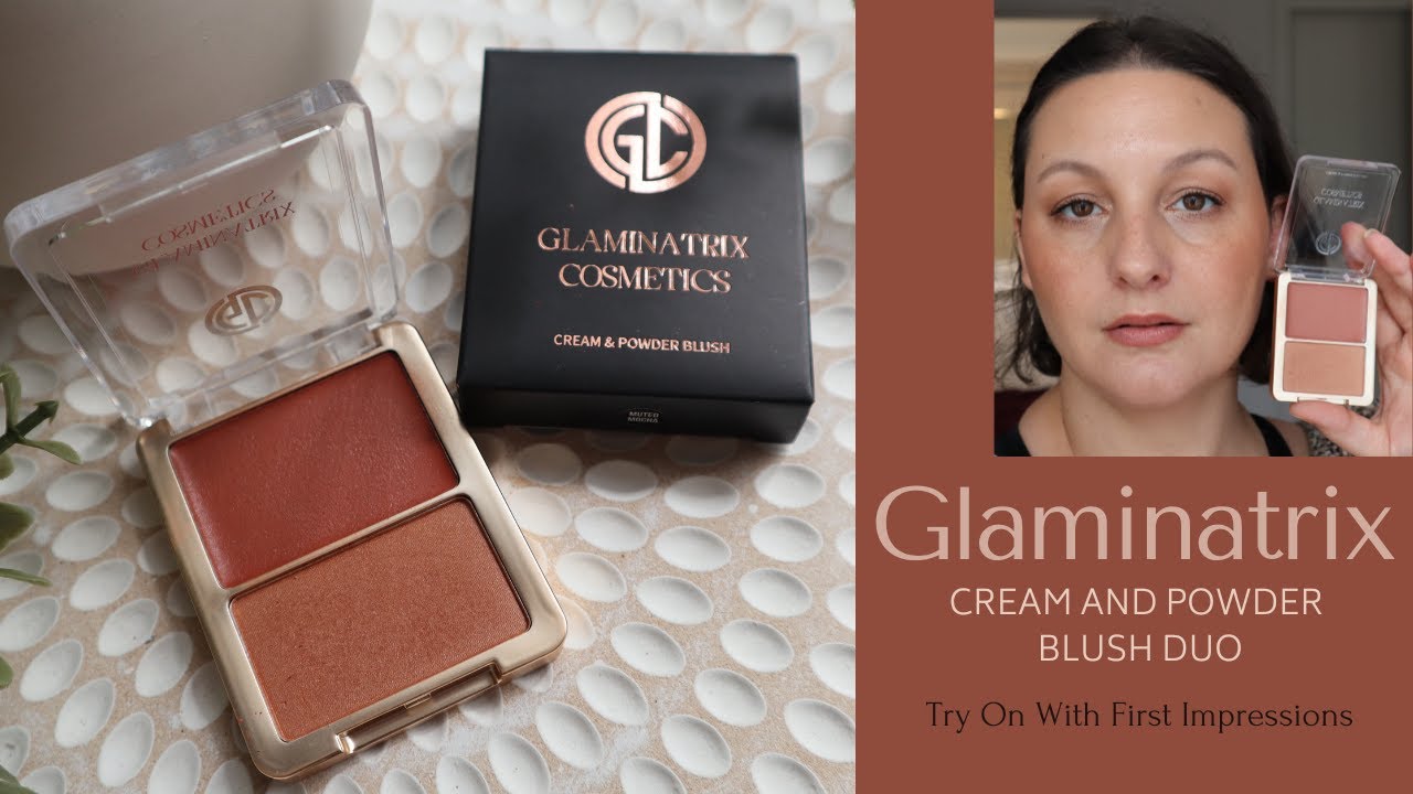 Glaminatrix Cream And Powder Blush Duo First Impressions