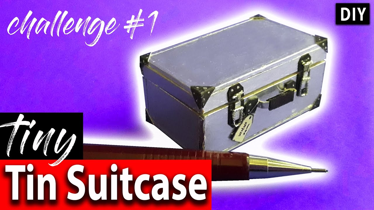 HOW TO MAKE A TINY TIN SUITCASE, CÓMO HACER UNA MINI MALETA METÁLICA, friday challenge #1