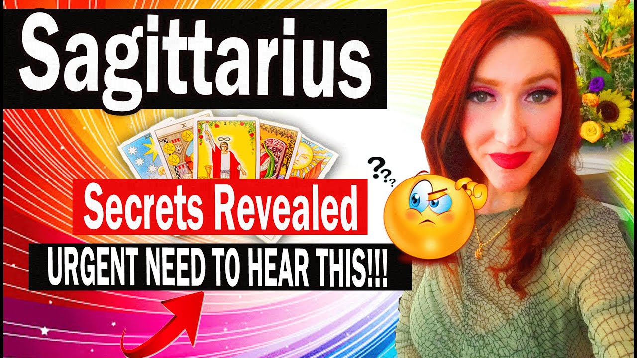 Sagittarius SHOCKING TRUTH REVEALED! WHAT DO THEY SECRETLY WANT TO TELL YOU