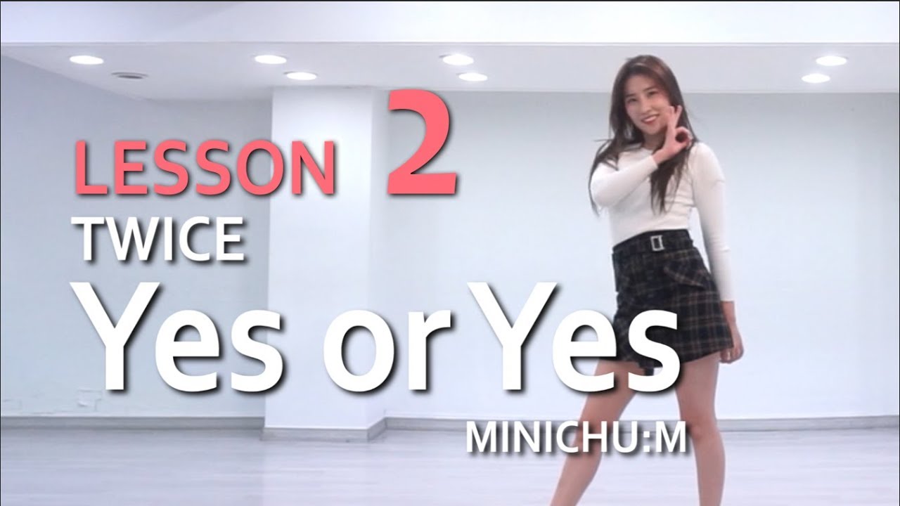 [미니츄움] 트와이스-YES or YES 거울모드 안무배우기 2 (TWICE-YES or YES dance tutorial)