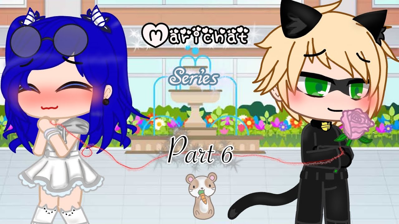 Marichat series/part 6