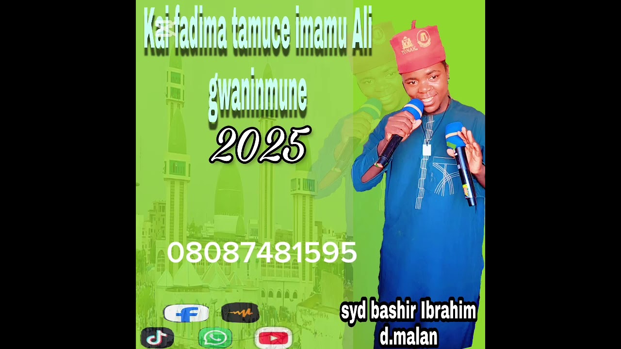 Sabuwar qasidar bashir Ibrahim Dan malan kai fadima tamuce 2025
