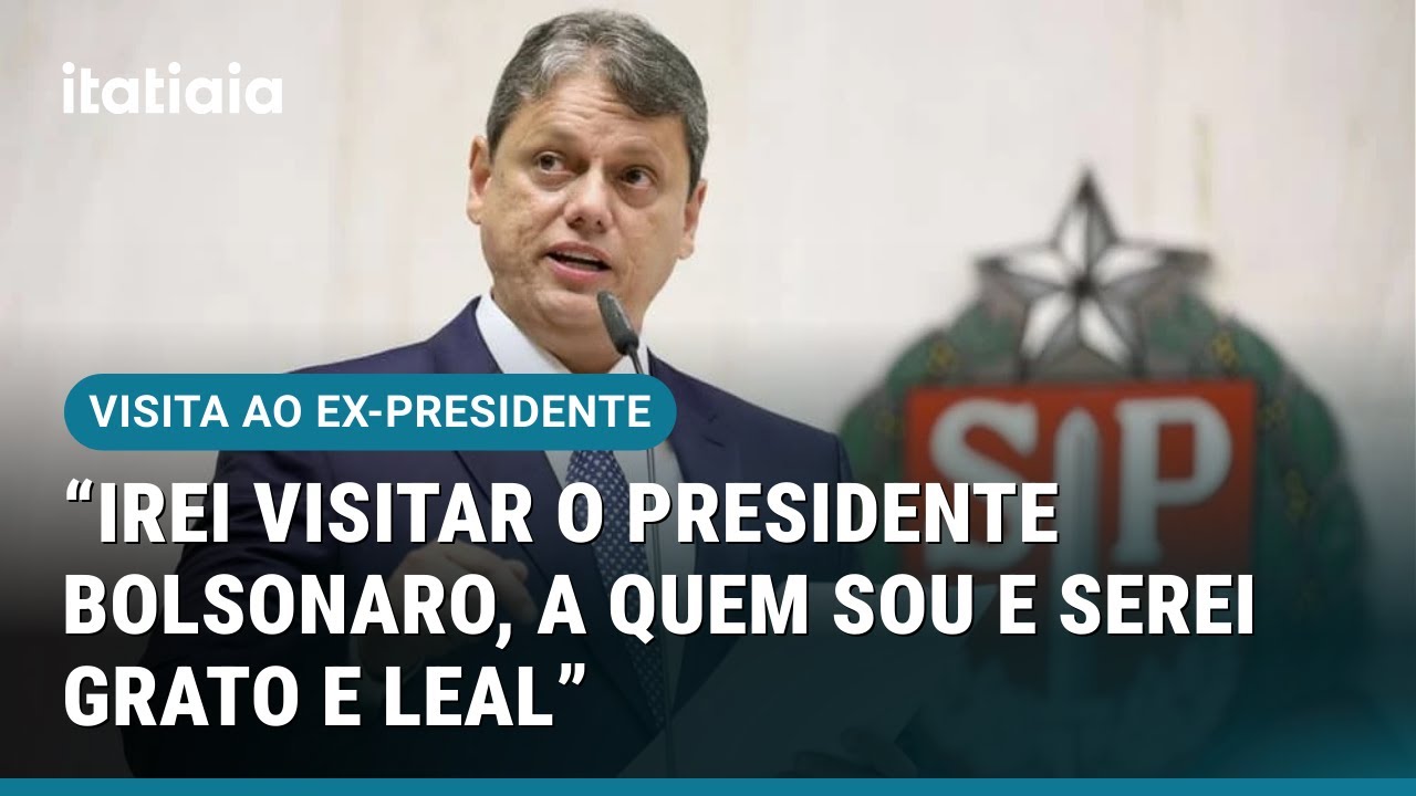 TARCÍSIO CONFIRMA VISITA A BOLSONARO E DESCARTA DISPUTA À PRESIDÊNCIA