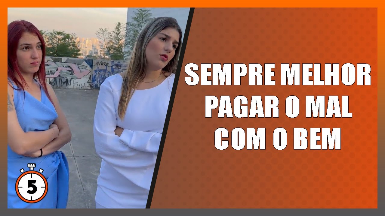 Sempre é melhor responder o mal com o bem.