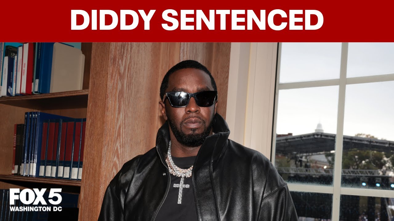 Sean 'Diddy' Combs gets 4 years in prison