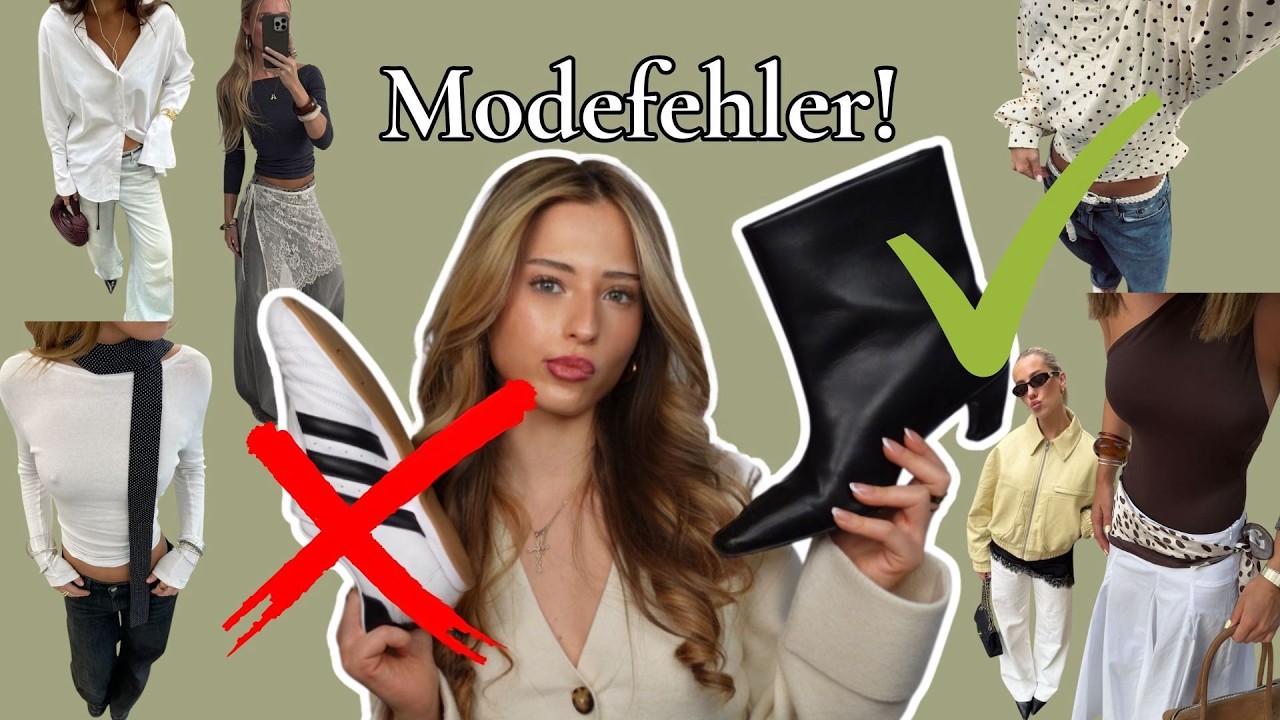 Diese Modefehler ZERSTÖREN deinen Style! I ich zeige dir, wie wir es richtig machen!
