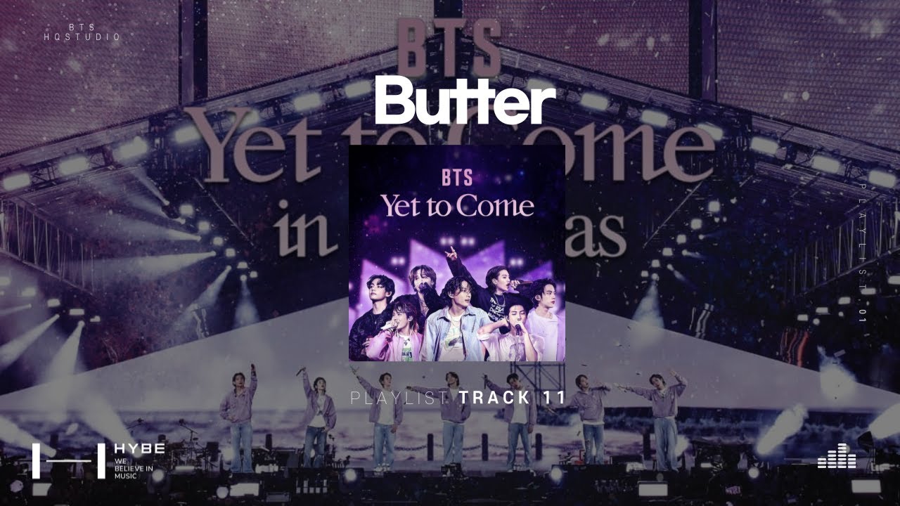 BTS - Butter [BTS: Yet To Come IN BUSAN] Studio Remix