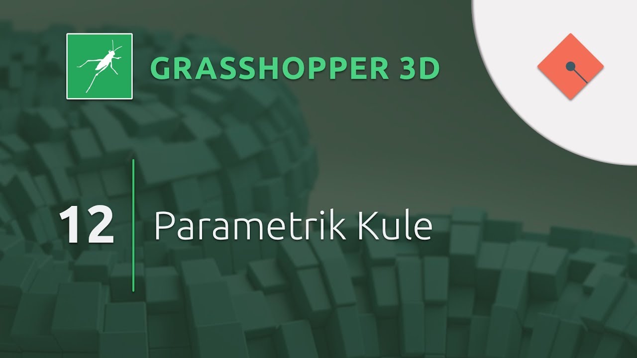 Yakın Kampüs - Grasshopper Ders 12 - Parametrik Kule