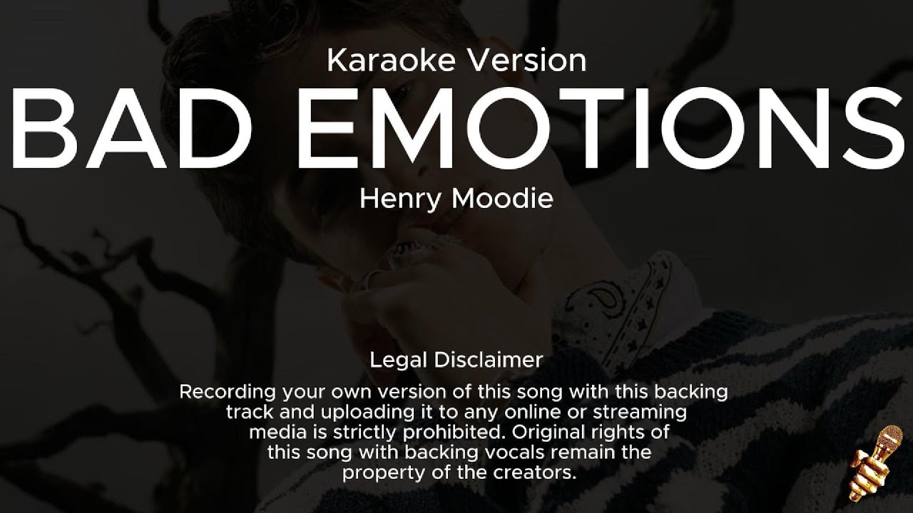 Henry Moodie - Bad Emotions (Karaoke Version)