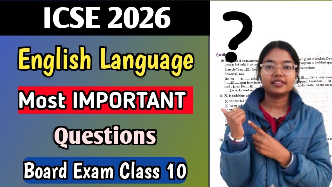 ICSE English Language 2026 | Most Important Questions | Revision | Board EXAMS Class 10🔥