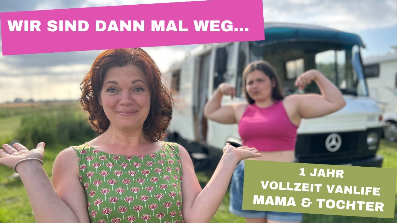 🚐 Unser Sabbatjahr im Oldtimer: Mutter-Tochter-Abenteuer durch Europa | Vollzeit-Vanlife 🌍