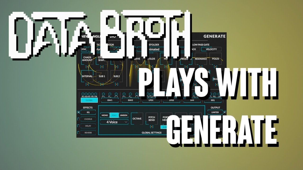 Playing with Newfangled Audio's Generate 1.2.1