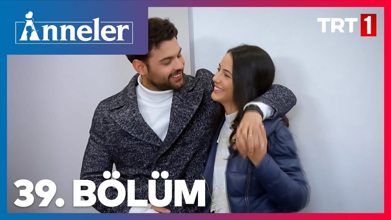 Anneler 39. Bölüm