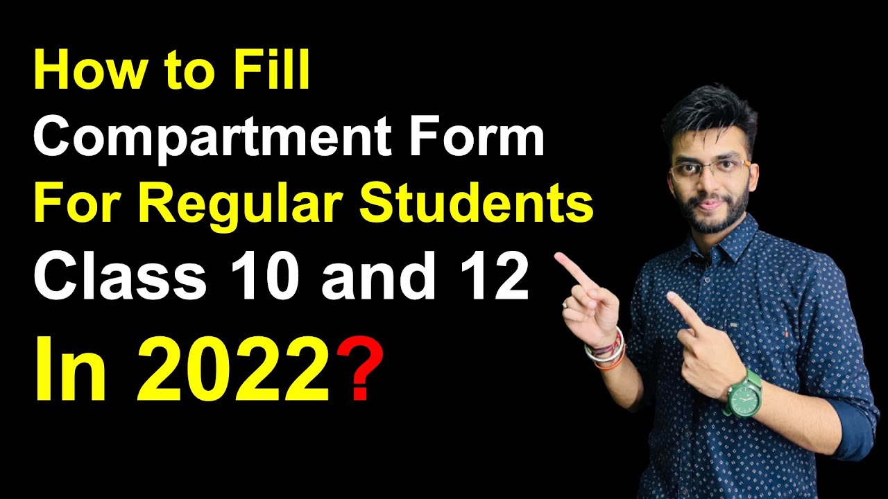 How To Fill Compartment Form for Regular Students Class 10 and 12 in 2022 | Link Available