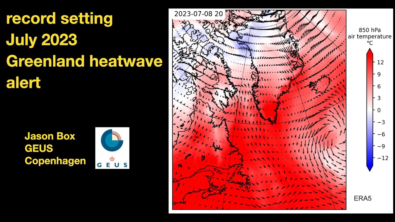 record setting July 2023 Greenland heatwave alert