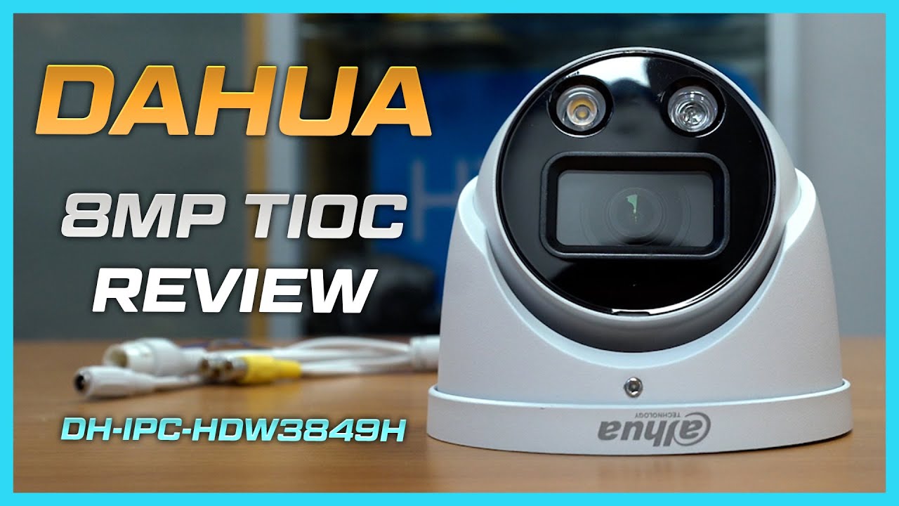 Dahua 8MP TIOC IP Camera Review | DH-IPC-HDW3849HP
