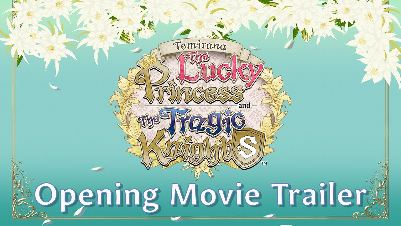Temirana: The Lucky Princess and the Tragic Knights | Opening Movie Trailer | Nintendo Switch™