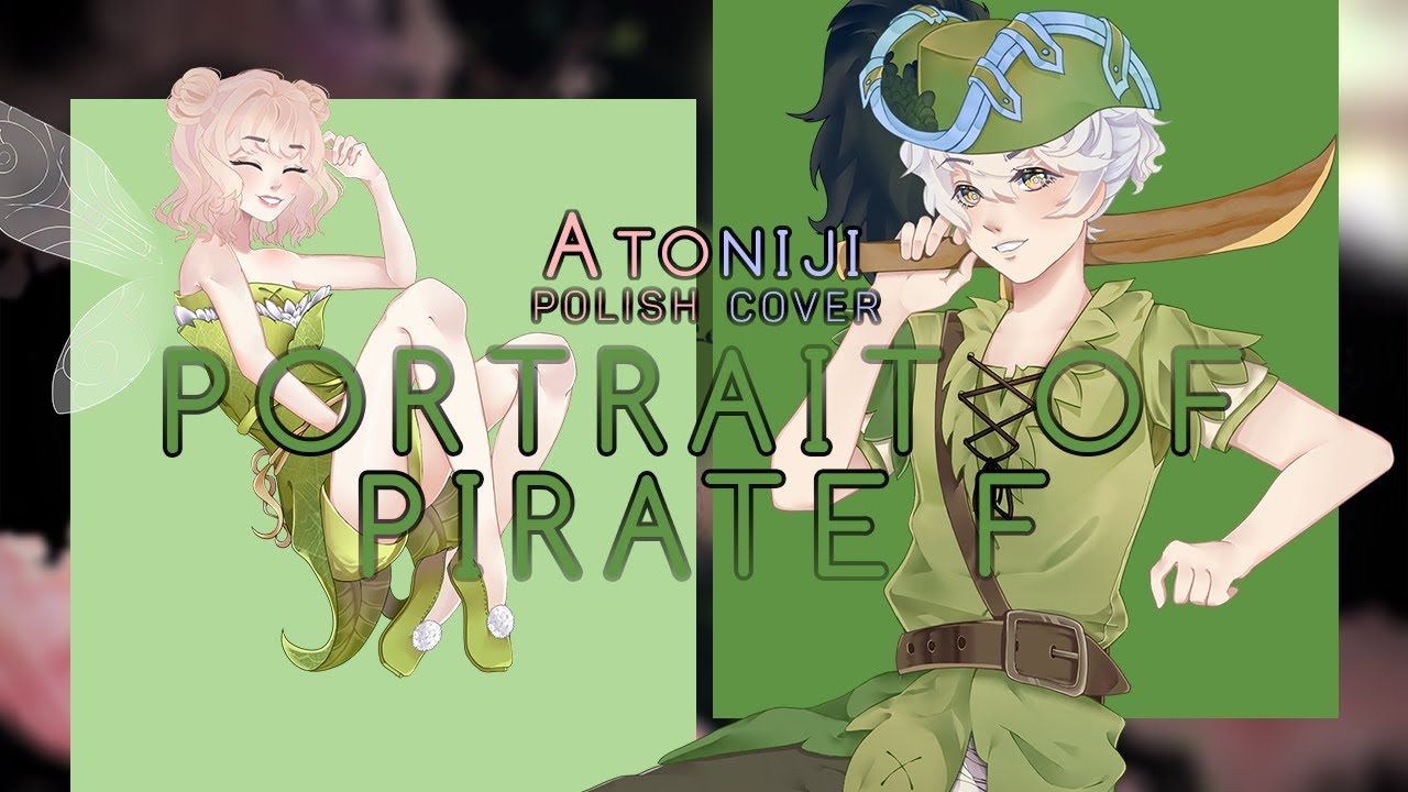 Hitoshizuku-P & Yama - Portrait of the Pirate F | POLISH