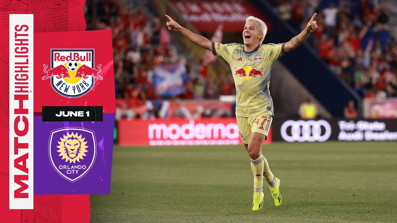 Match Highlights | New York Red Bulls vs. Orlando City SC | June 1, 2024.