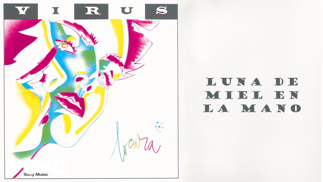 Virus - Luna de Miel en la Mano (Official Audio)