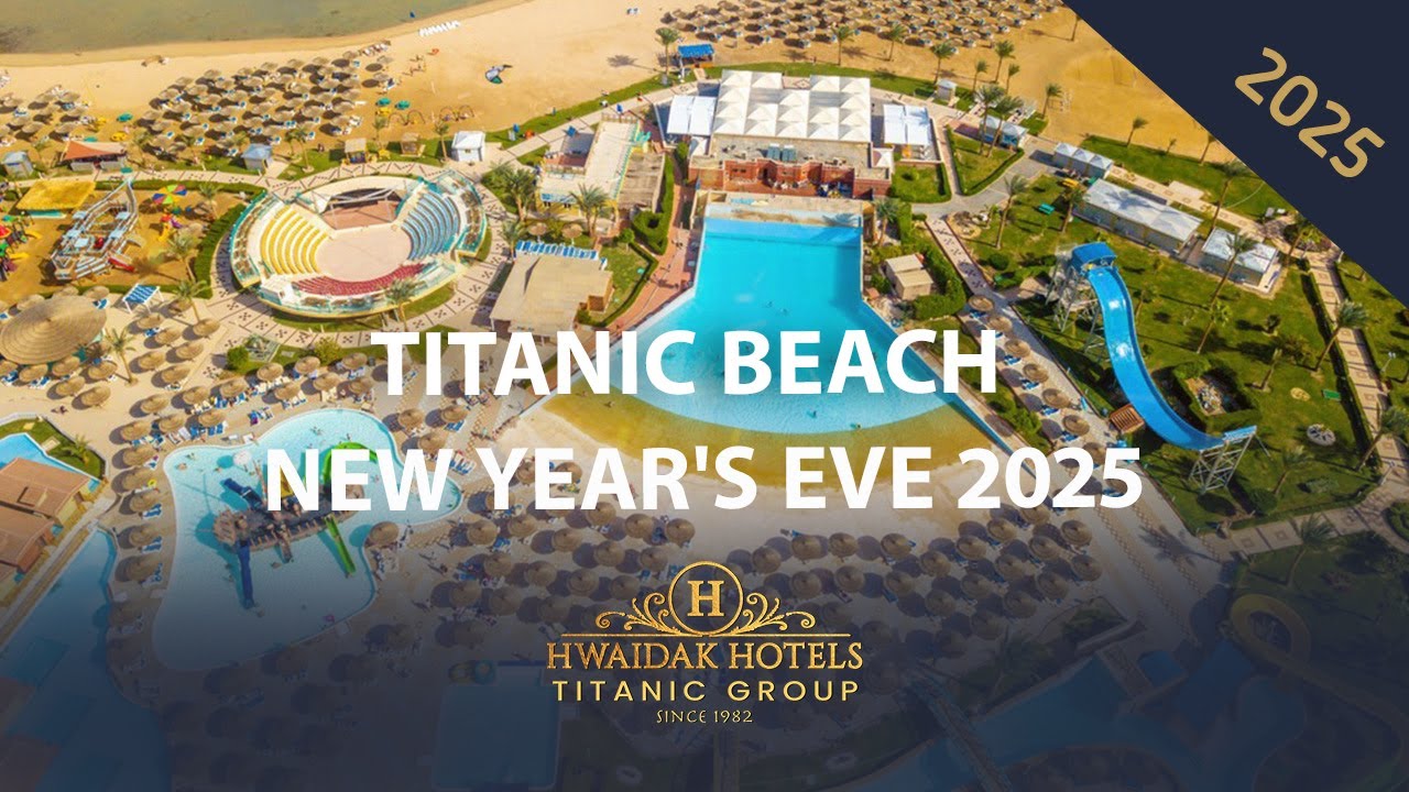 Titanic Beach New Year's Eve 2024/25