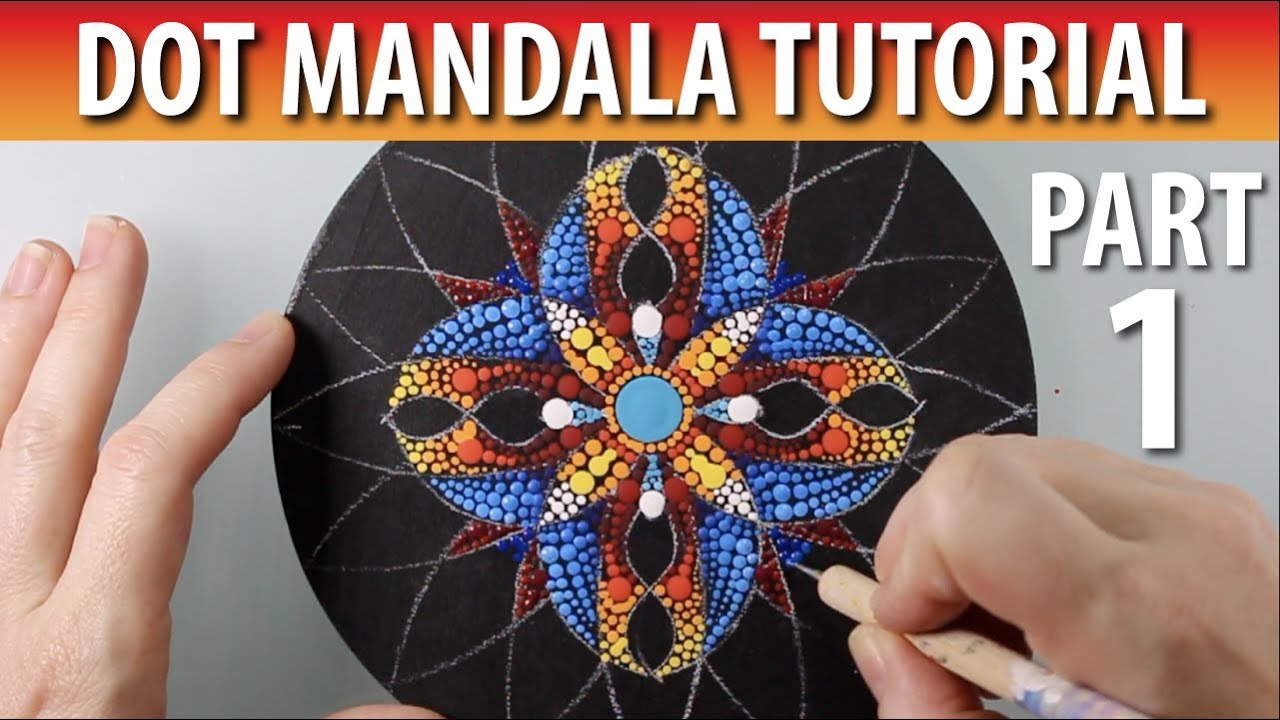 How to Paint a Dot Mandala -  Part 1