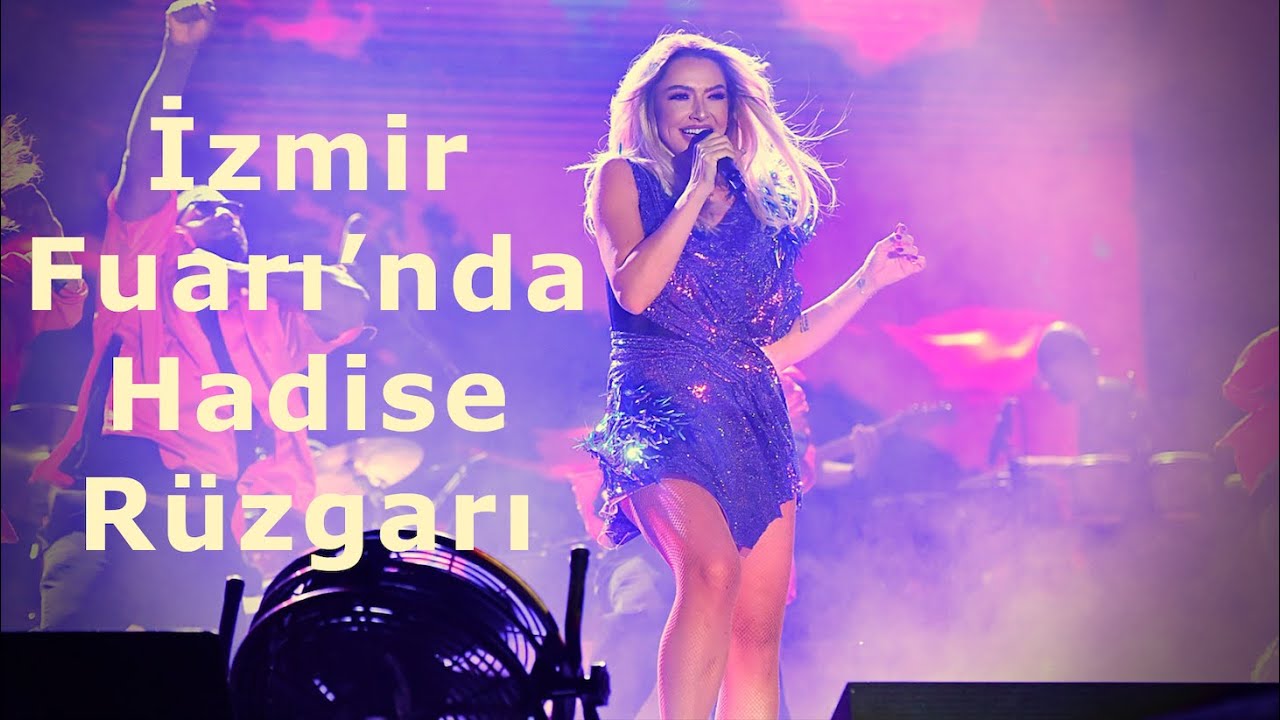 #İzmir Fuar'nda Hadise Rüzgarı | #İEF | #çimkonserleri, normatif