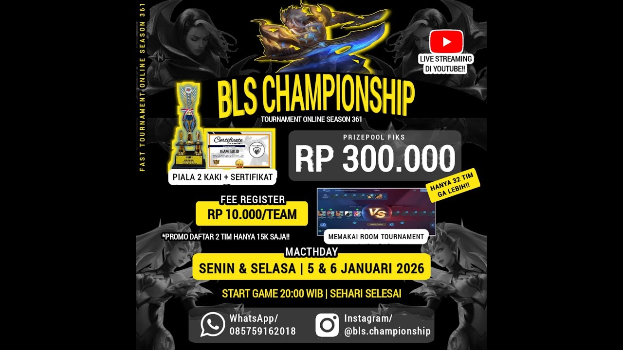 [LIVE] GRANDFINAL BLS CHAMPIONSHIP SEASON 361 | ROOM TOURNAMENT BAN 10