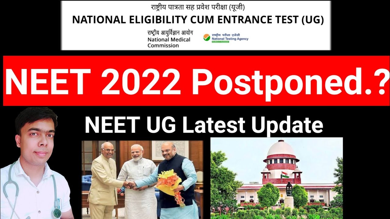 NEET 2022 Postponed?||NEET 2022 Latest Update||NTA Official Update||NEET 2022