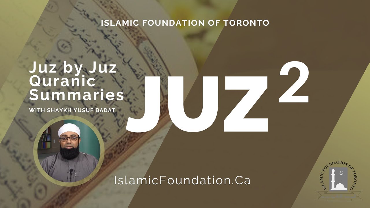 Juz by Juz Quranic Summaries: JUZ 2